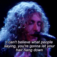 Led Zeppelin Let Your Hair Hang Down GIF - Led Zeppelin Let Your Hair Hang Down Singing GIFs