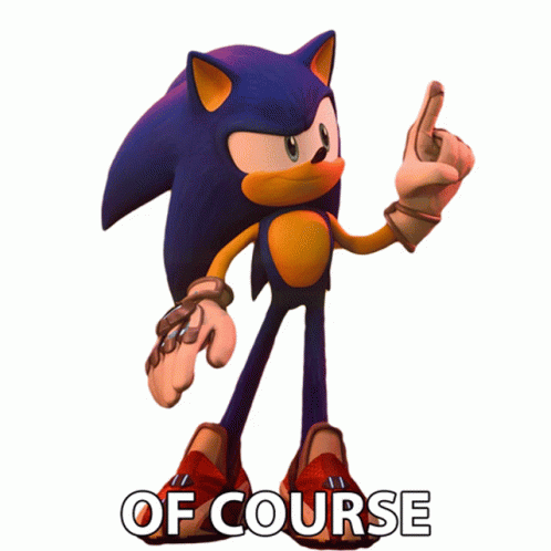 Of Course Sonic The Hedgehog Sticker Of Course Sonic The Hedgehog