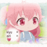 a picture of a girl with pink hair and the words kiyu + airi
