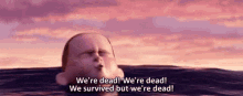 We Are Dead Incredible GIF - We Are Dead Incredible Dash GIFs