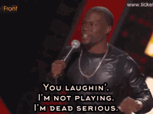 Kevin Hart You Laughin GIF - Kevin Hart You Laughin Im Not Playing GIFs