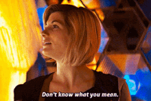 Thirteenth Doctor Dont Know What You Mean GIF - Thirteenth Doctor Dont Know What You Mean Dont Know What You Mean13 GIFs