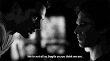 Damon And Enzo Vampires Are Not Fragile GIF - Damon And Enzo Vampires Are Not Fragile Damon Salvatore GIFs