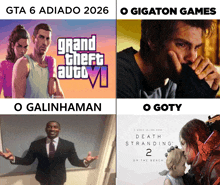 a poster for grand theft auto vi o galinhaman o goty and o gigaton games