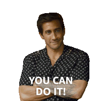 You Can Do It Elwood Dalton Sticker - You Can Do It Elwood Dalton Jake Gyllenhaal Stickers