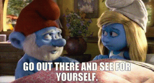 The Smurfs2 Papa Smurf GIF - The Smurfs2 Papa Smurf Go Out There And See  For Yourself - Discover & Share GIFs