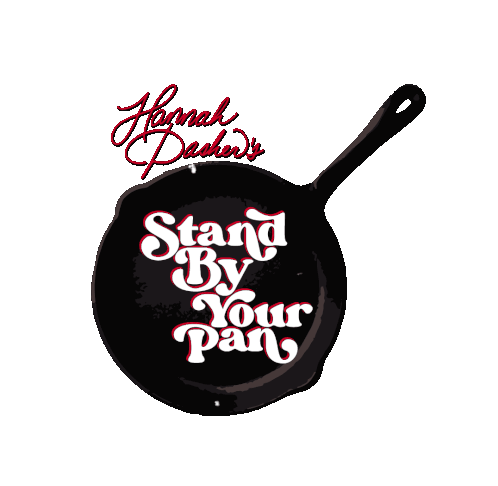 Hannah Dasher Stand By Your Pan Sticker - Hannah Dasher Stand By Your Pan Tik Tok Stickers