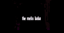 The Melis Baba GIF