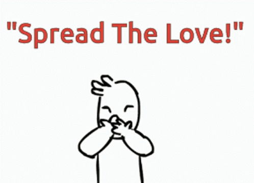 spread-the-love.gif
