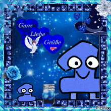 a blue cartoon character with hearts and the words ganz liebe grüße