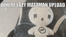 Lazy Mattman GIF - Lazy Mattman GIFs
