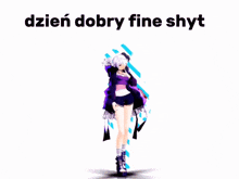 a girl in a purple top with the words dzien dobry fine shyt below her