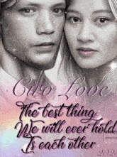 a poster that says ciro love the best thing we will ever hold is each other 2020