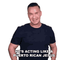 hes acting like a puertorican jesus puerto rican jesus reaction mike the situation mike sorrentino
