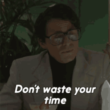 Dont Waste Your Time Robert Evans GIF - Dont Waste Your Time Robert Evans Matthew Goode GIFs
