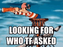 Treasure Island Looking For Who Asked GIF - Treasure Island Looking For Who Asked GIFs
