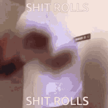bad rolls