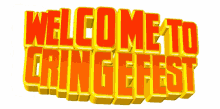 animated text welcome to cringefest