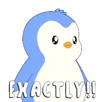 a blue and white penguin with the words exactly written on it
