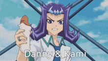 a cartoon character named danny and kami holding a piece of food