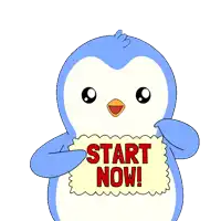 a cartoon penguin is holding a sign that says " start now "