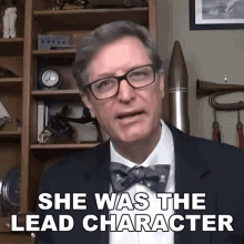 She Was The Lead Character Lance Geiger GIF - She Was The Lead Character Lance Geiger The History Guy GIFs