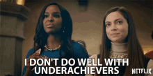 I Dont Do Well With Underachievers Better Than You GIF - I Dont Do Well With Underachievers Better Than You Disgusted GIFs