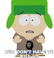 You Dont Have To Kill Us Kyle Broflovski Sticker - You Dont Have To Kill Us Kyle Broflovski South Park Stickers