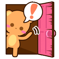 a cartoon of a teddy bear standing in front of a pink door with an exclamation point in a speech bubble