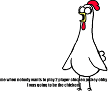 a drawing of a chicken with a funny caption