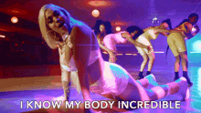 I Know My Body Incredible Dancing GIF - I Know My Body Incredible Dancing Shaking GIFs