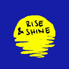 Rise Shine GIF - Rise Shine Sun GIFs