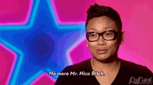 12. And When You Get Angry, You Have To Get Extra Angry So People Take You Seriously. GIF - Ru Pauls Drag Race No More Mr Nice GIFs