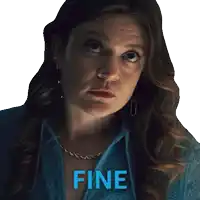 a woman in a blue shirt says fine in blue
