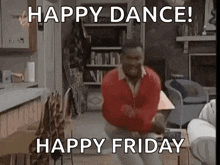 a man is dancing in a living room with the words `` happy dance ! ''