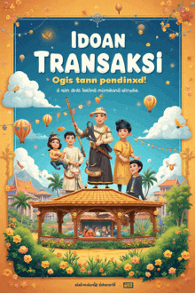 a poster for the movie idoan transaksi shows a group of people