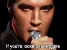 elvis presley if youre looking for trouble singing