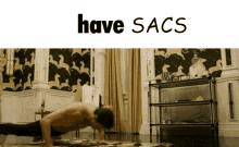 Have Sacs GIF - Have Sacs GIFs