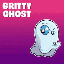 a cartoon ghost with the words gritty ghost written above it