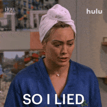 So I Lied A Lot Sophie GIF - So I Lied A Lot Sophie How I Met Your Father GIFs