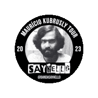 Sayhello Mauriciokubrusly Sticker - Sayhello Mauriciokubrusly Kubrusky Stickers