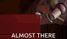 Almost There GIF - Almost There GIFs