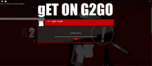 G2go Get On G2go GIF - G2go Get On G2go Hop On G2go GIFs