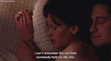 I Cant Remember The Last Time Somebody Held Me Like This GIF - I Cant Remember The Last Time Somebody Held Me Like This GIFs