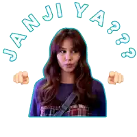 a sticker of a woman with the words " janji ya ?? " around her