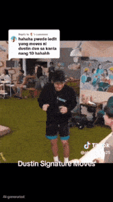a tiktok video of dustin signature moves is being posted