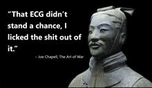 a statue of a man with a quote from joe chapell the art of war
