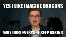 imagine dragons imagine dragons meme memes