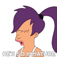 He'S So Immature Turanga Leela Sticker - He'S So Immature Turanga Leela Futurama Stickers