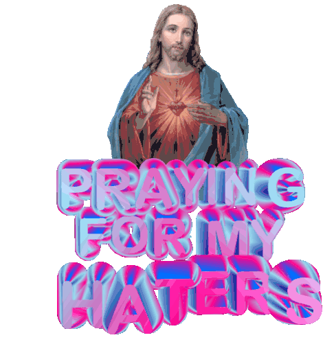 Praying For You Praying For My Haters Sticker - Praying For You Praying For My Haters Jesus Stickers